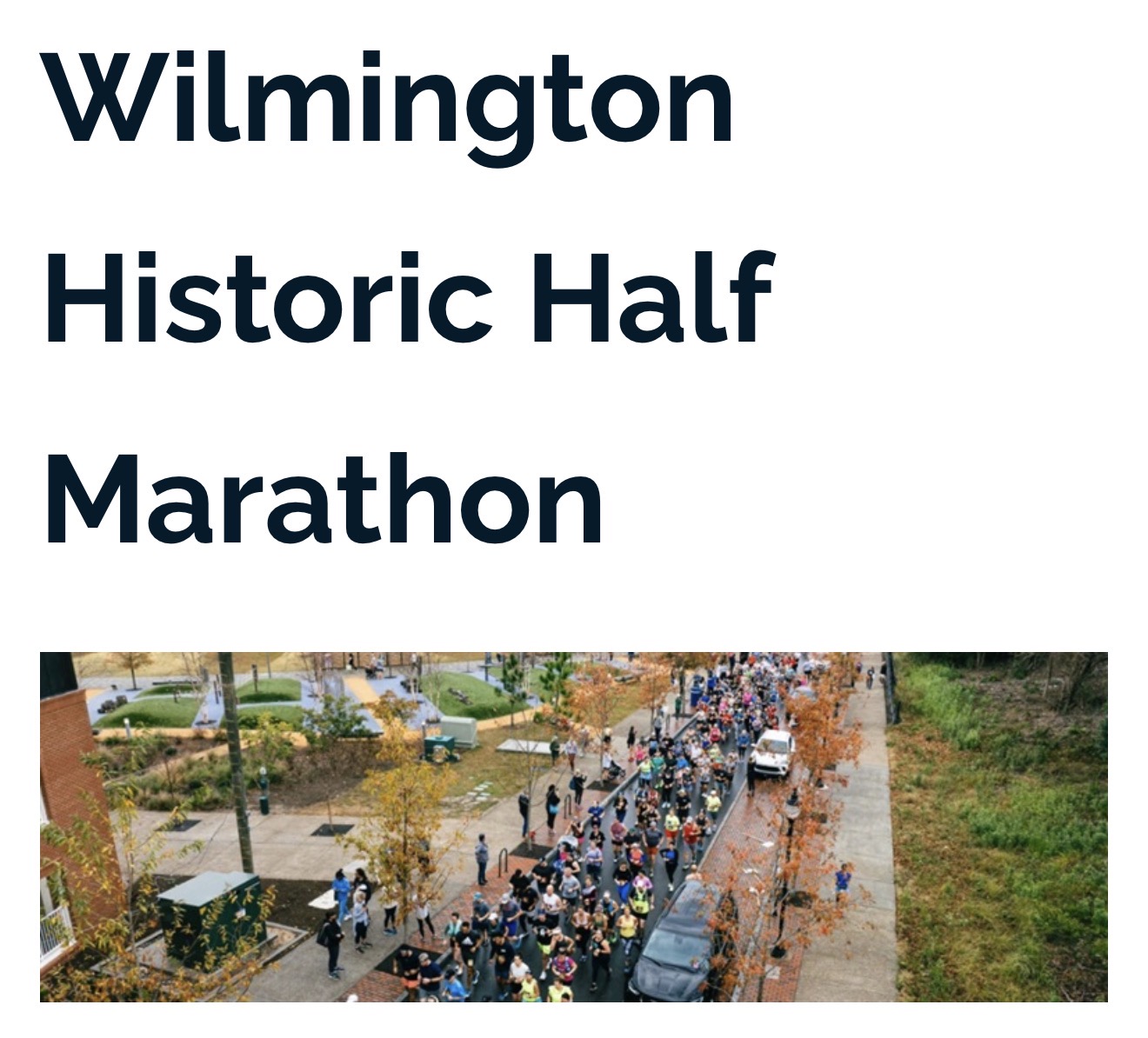 The 7th Annual Wilmington Historic Half Marathon, 10K & 5K