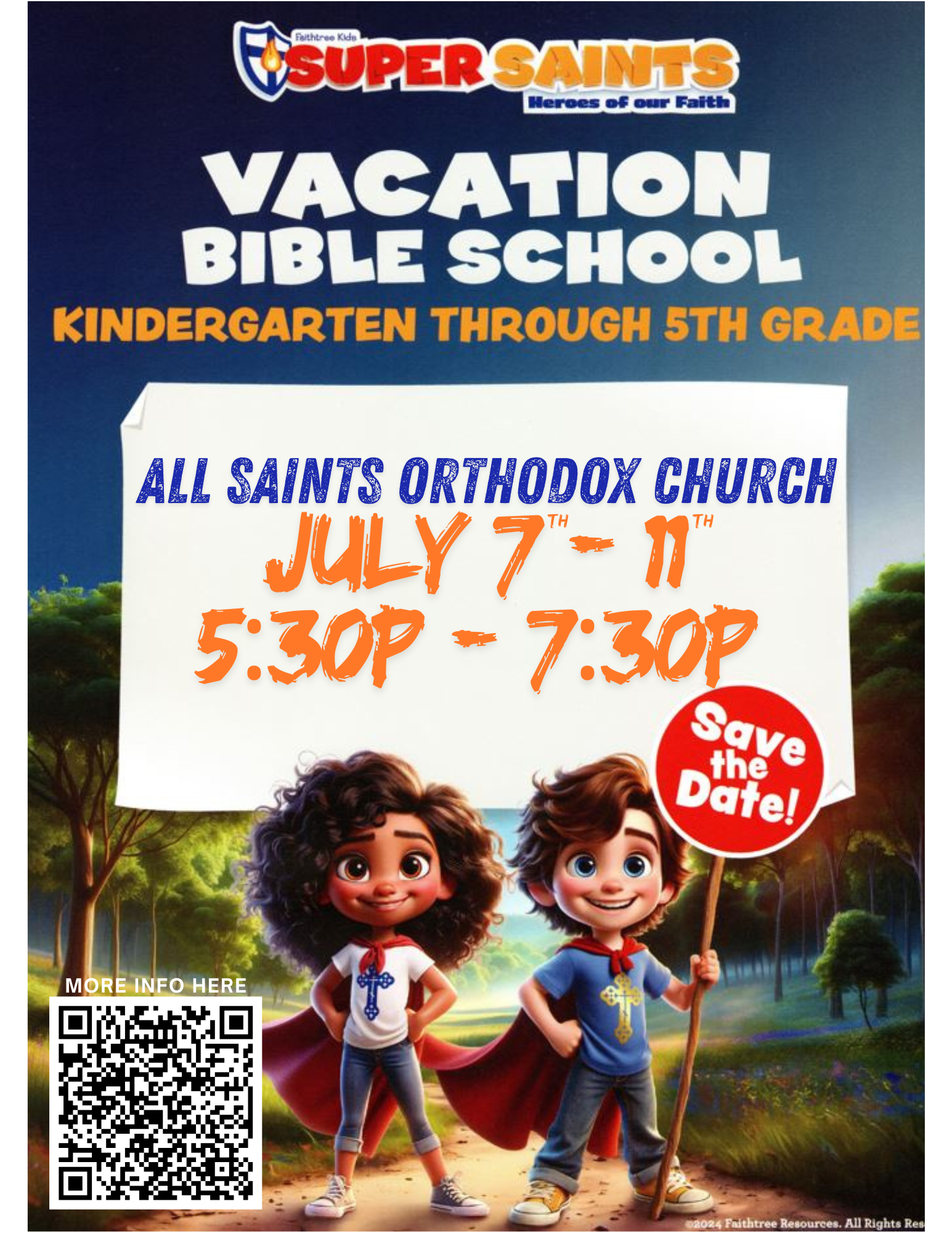 Vacation Bible School at All Saints Orthodox Christian Church: SUPER SAINTS: HEROS OF OUR FAITH