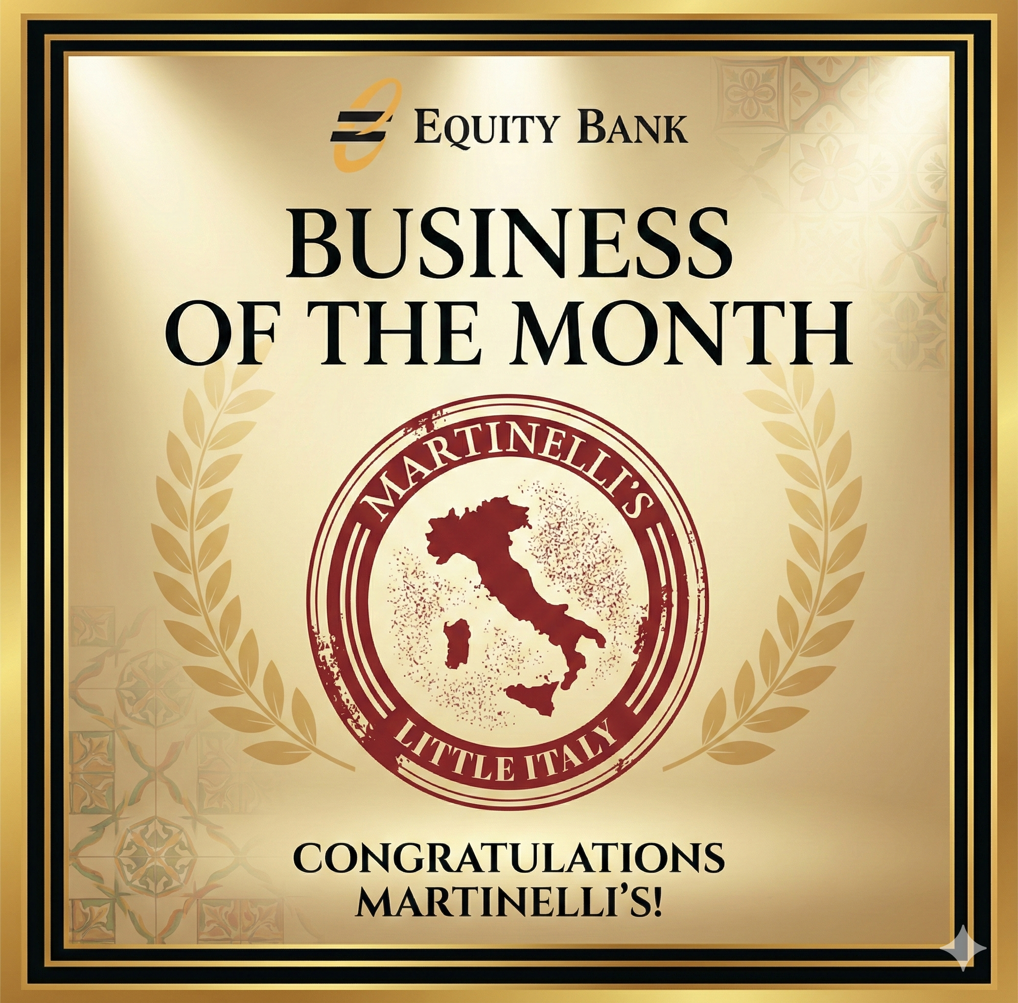 Equity Bank Recognizes: Martinelli’s Little Italy &  25+ Years at the Table