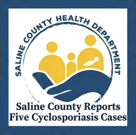 Saline County Reports Five Cyclosporiasis Cases Amid Statewide Investigation
