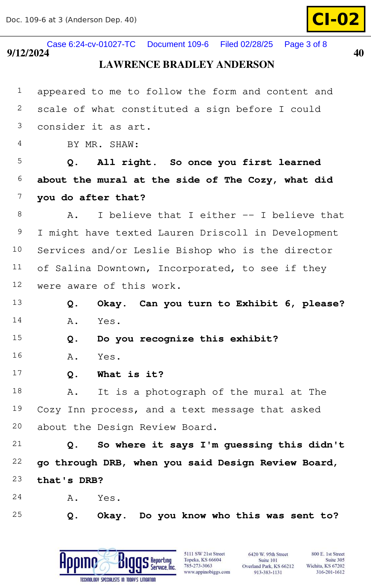Document CI-02: Anderson's deposition testimony about texting Lauren Driscoll and Leslie Bishop and about the "DRB" text. Doc. 109-6 at 3, Anderson Dep. 40