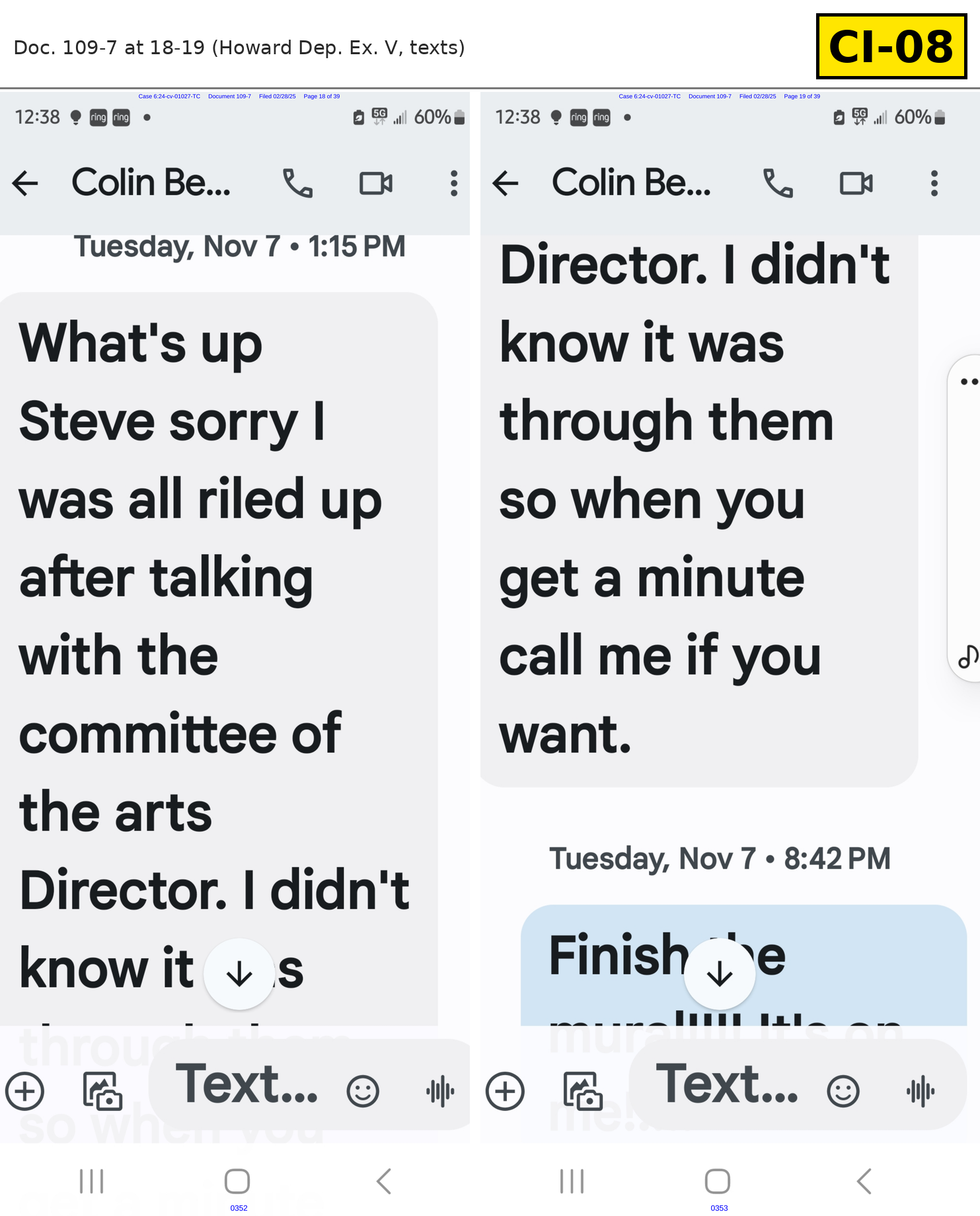 Document CI-08: Benson's Nov. 7, 2023, 1:15 p.m. text to Howard referring to "the committee of the arts Director." Doc. 109-7 at 18-19