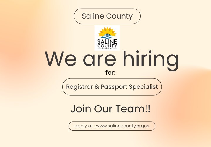 Saline County Accepting Applications for Registrar and Passport Specialist