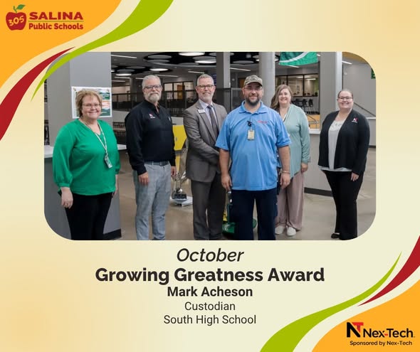 Salina South custodian Mark Acheson receives USD 305 October Growing Greatness Award
