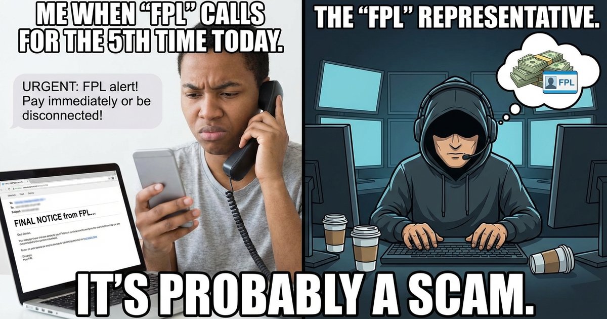 Fpl Issues FPL Issues Scam Alert as Imposters Target Palm Coast Customers - Palm ...