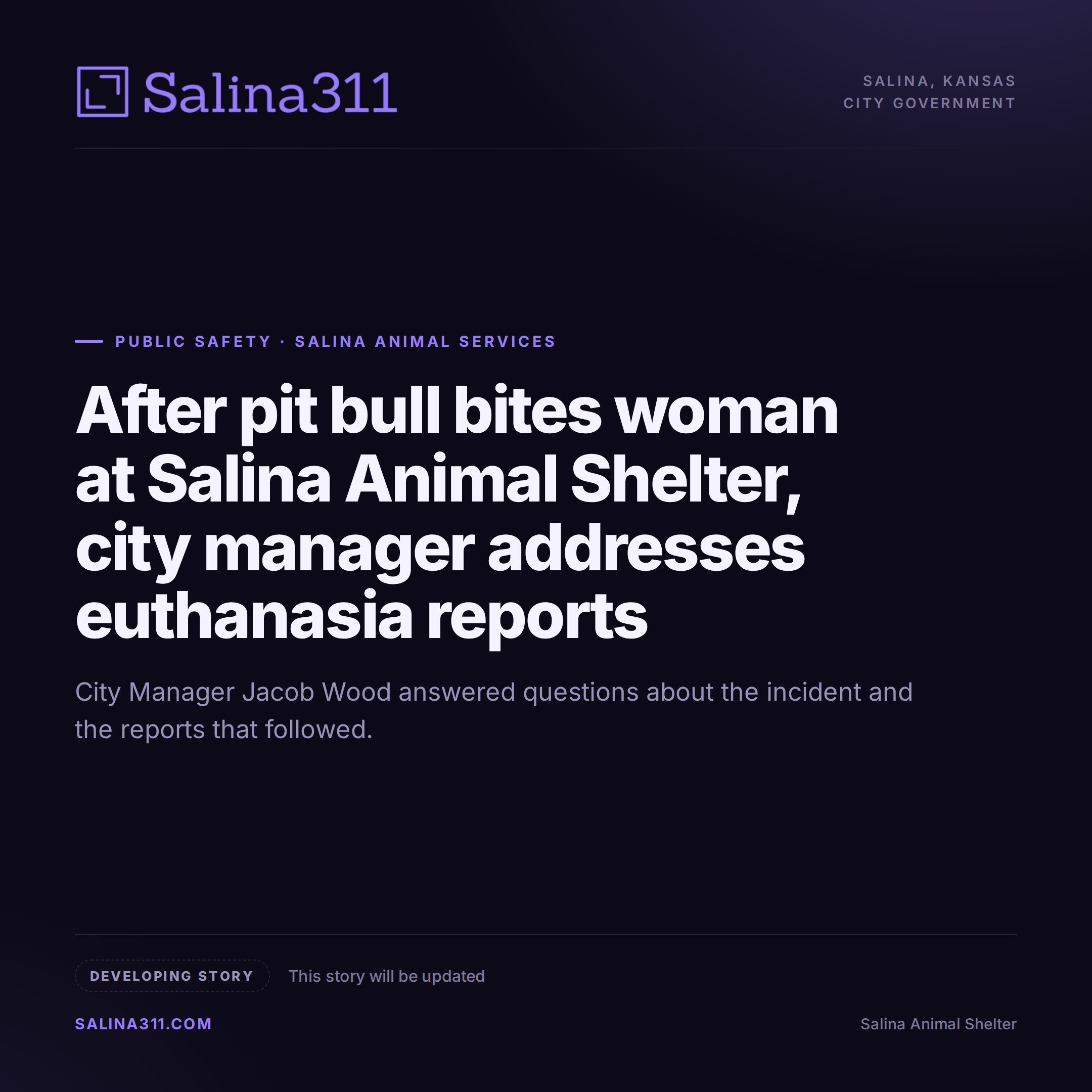 Breaking: After Pit Bull Bites Woman at Salina Animal Shelter, City Manager Addresses Euthanasia Reports