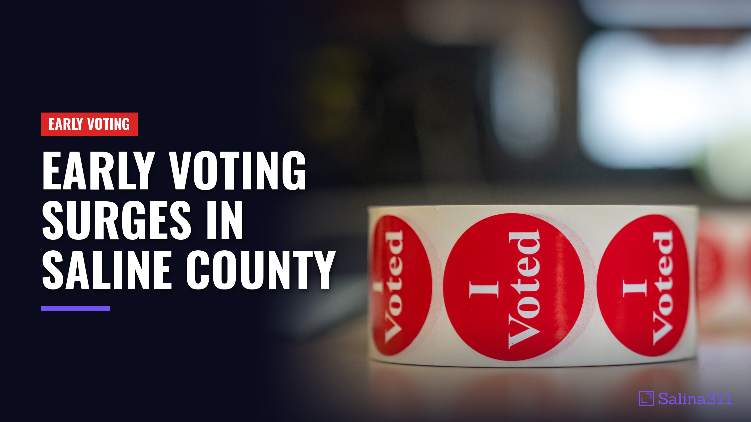Early voting in Saline County climbs as Election Day nears